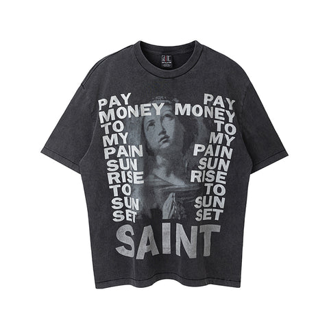 Saint Michael Pay Money To My Pain Vintage Washed Tee